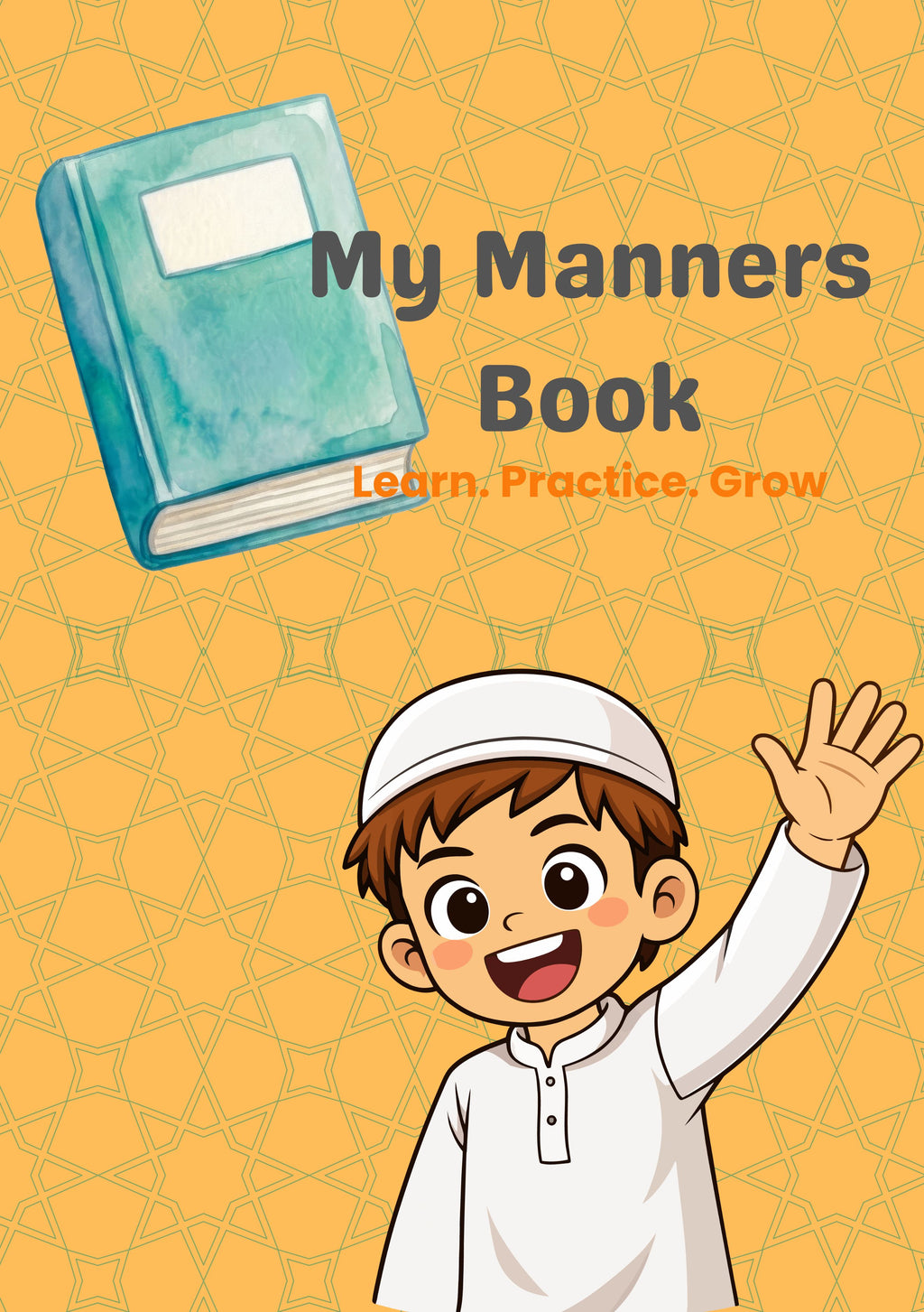 Good Manners Activity Book for Kids (Ages 5–8) | 30-Day Good Deeds Challenge, Reward Charts & Islamic Values Inspired Learning | Printable PDF